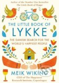 The Little Book of Lykke - Meik Wiking, 2017