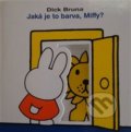 Jaká je to barva, Miffy? - Dick Bruna, Baobab, 2017