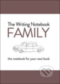 The Writing Notebook: Family - Shaun Levin, BIS, 2015