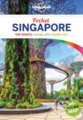 Kniha: Pocket Singapore (Cristian Bonetto a Ria de Jong). Lonely Planet, 2017