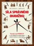Kniha: Síla správného okamžiku (Michael Breus), 2017 Kniha: Síla správného okamžiku (Michael Breus), 2017