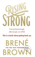 Rising Strong - Brené Brown, Vermilion, 2015