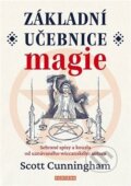 Kniha: Základní učebnice magie (Scott Cunningham). Fontána, 2024