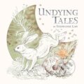 Kniha: Undying Tales (Stephanie Law). Eye of Newt Books, 2024