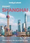 Kniha: Pocket Shanghai (Jade Bremner). Lonely Planet, 2024