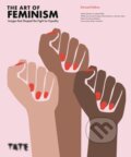 Kniha: The Art of Feminism (Revised Edition) (Helena Reckitt)