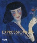 Kniha: Expressionists: Kandinsky, Munter and The Blue Rider (Natalia Sidlina). Tate Publishing, 2024
