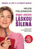 Kniha: Bridget Jonesová: láskou šílená (Helen Fielding)