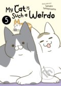 Kniha: My Cat is Such a Weirdo Vol. 5 (Tamako Tamagoyama). Seven Seas, 2024
