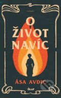 Kniha: O život navíc (Asa Avdic). Ikar CZ, 2025