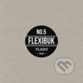 Flexibuk No. 5 - Martin Vlado, Dive Buki, 2017