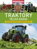 Traktory – veľká kniha - Michael Dörflinger, 2017