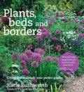Kniha: Plants, Beds and Borders (Katie Rushworth). Kyle Books, 2016