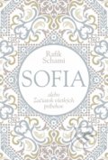Sofia alebo Začiatok všetkých príbehov - Rafik Schami, 2017