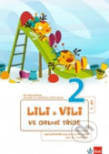 Kniha: Lili a Vili 2 - Ve druhé třídě (Dita Nastoupilová). Klett, 2014