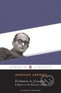 Eichmann in Jerusalem - Hannah Arendt, Penguin Books, 2016
