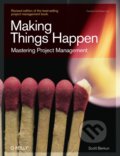Making Things Happen - Scott Berkun, O´Reilly, 2008