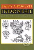 Bajky a pověsti Indonésie - Zorica Dubovská, Dar Ibn Rushd, 2017