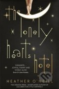 The Lonely Hearts Hotel - Heather O&#039;Neill, Quercus, 2017