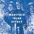 Blue Effect: Meditace LP - Blue Effect, 2017