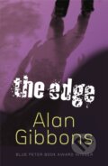 Kniha: The Edge (Alan Gibbons). Orion, 2007