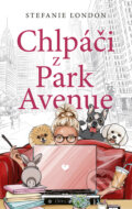 E-kniha: Chlpáči z Park Avenue (Stefanie London), 2024