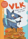 Kniha: Vlk, ktorý mal hlad ako vlk (Pierot)