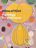 Kniha: Hilma af Klint: Paintings for the Future (Guggenheim Museum Publications). Guggenheim Museum Publications, 2018