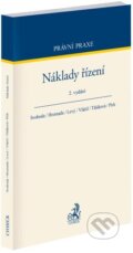 Kniha: Náklady řízení (Karel Svoboda a Miroslav Hromada). C. H. Beck, 2024