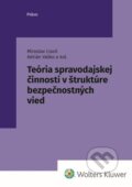 Kniha: Teória spravodajskej činnosti v štruktúre bezpečnostných vied (Adrián Vaško a Miroslav Lison)