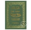 Kniha: The Holy Qur'an: Transliteration in Roman Script with Arabic Text and English Translation (Abdullah Yusuf Ali). , 2001
