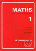 Kniha: Maths for Practice and Revision (Peter Robson)