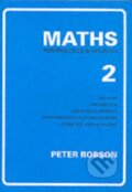 Kniha: Maths for Practice and Revision (Peter Robson)