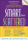 Kniha: Smart But Scattered (Peg Dawson)