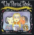 Kniha: The Period Book (Jennifer Gravelle a Karen Gravelle). Piatkus, 1997