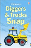 Kniha: Diggers and Trucks Snap (Usborne). Usborne, 2007