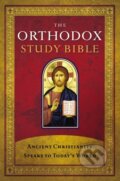 Kniha: The Orthodox Study Bible, Hardcover (Thomas Nelson Publishers). Thomas Nelson Publishers, 2008
