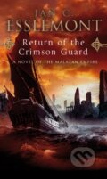 Kniha: Return Of The Crimson Guard (Ian C Esslemont). Bantam Books, 2009