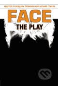 Kniha: Face: The Play (Benjamin Zephaniah a Richard Conlon). Heinemann, 2008