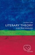Kniha: Literary Theory (Jonathan Culler). Oxford University Press, 2011