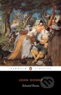 Kniha: Selected Poems: Donne (Ilona Bell a John Donne). Penguin Classics, 2006