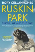 Kniha: Ruskin Park Sylvia Me & The Bbc (Rory Cellan-Jones). September Publishing, 2023