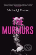 Kniha: The Murmurs (Michael J. Malone). Orenda, 2023
