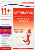 Kniha: 11+ Essentials Mathematics Practice Papers Book 1 (Eleven Plus Exams). Eleven Plus Exams, 2018
