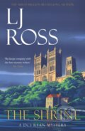 Kniha: The Shrine (L J Ross). Dark Skies Publishing, 2020