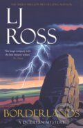 Kniha: Borderlands (L J Ross). Dark Skies Publishing, 2020