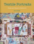 Kniha: Textile Portraits (Anne Kelly). Batsford, 2023