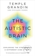 Kniha: The Autistic Brain (Richard Panek a Temple Grandin)