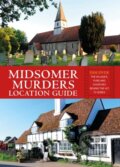Kniha: Midsomer Murders Location Guide (Frank Hopkinson). , 2022
