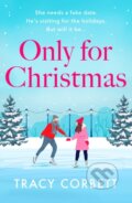 Kniha: Only for Christmas (Tracy Corbett). Canelo, 2023